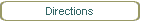 Directions