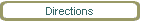 Directions